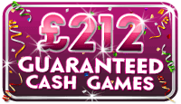 £212 Guaranteed Cash Games